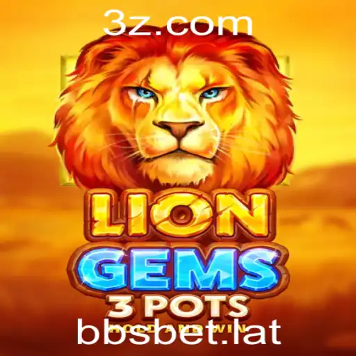 Explorando o Mundo de LionGems3pots e bbsbet.com
